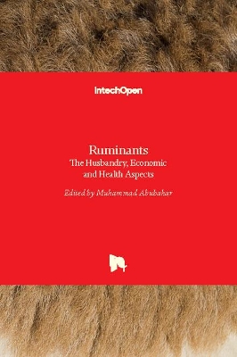 Ruminants: The Husbandry, Economic and Health Aspects