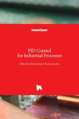 PID Control for Industrial Processes