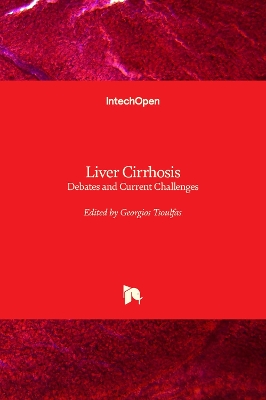 Liver Cirrhosis: Debates and Current Challenges