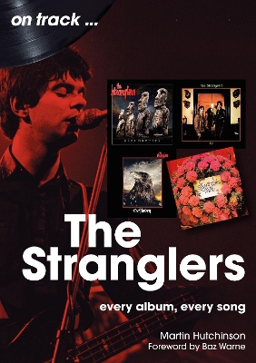 Stranglers: Every Album, Every Song