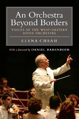 Orchestra Beyond Borders: Voices of the West-Eastern Divan Orchestra