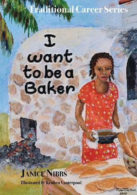 I want to be a baker