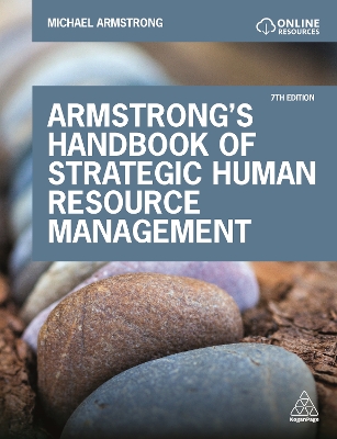 Armstrong's Handbook of Strategic Human Resource Management: Improve Business Performance Through Strategic People Management 7th Revised edition