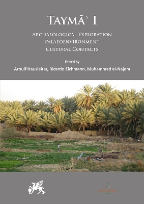 Taym I: Archaeological Exploration, Palaeoenvironment, Cultural Contacts