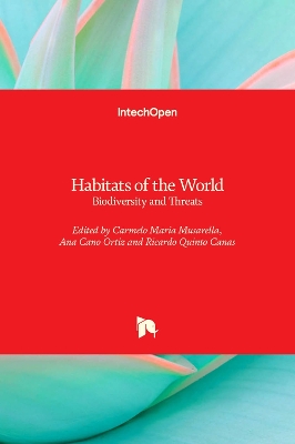 Habitats of the World: Biodiversity and Threats