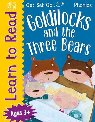 Get Set Go: Phonics  Goldilocks and the Three Bears