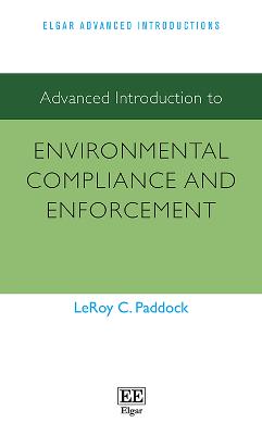 Advanced Introduction to Environmental Compliance and Enforcement