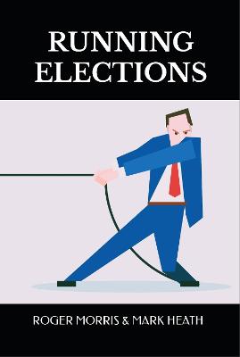 Running Elections 9th New edition