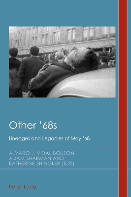 Other '68s: Lineages and Legacies of May 68 New edition