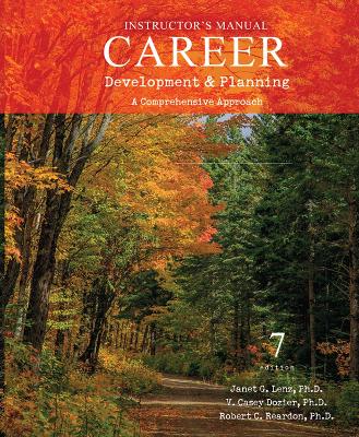 Career Development and Planning: A Comprehensive Approach 7th Revised edition