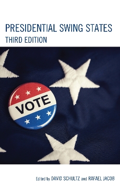 Presidential Swing States Third Edition