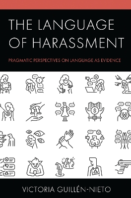 Language of Harassment: Pragmatic Perspectives on Language as Evidence