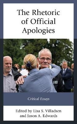 Rhetoric of Official Apologies: Critical Essays