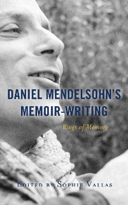 Daniel Mendelsohn's Memoir-Writing: Rings of Memory