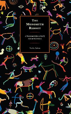 Monomyth Reboot: A Transmodern Update for Mythopoeia