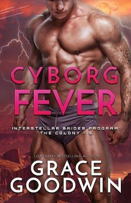 Cyborg Fever: Large Print