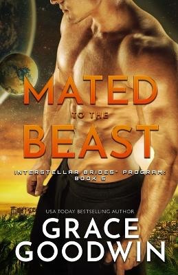 Mated to the Beast: Large Print Large type / large print edition