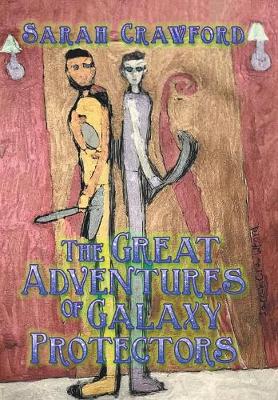 Great Adventures of Galaxy Protectors