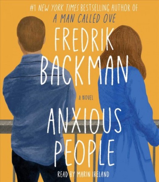 Anxious People Unabridged edition