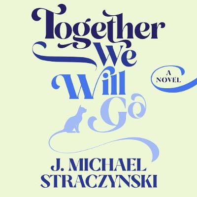 Together We Will Go