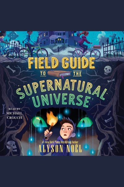 Field Guide to the Supernatural Universe