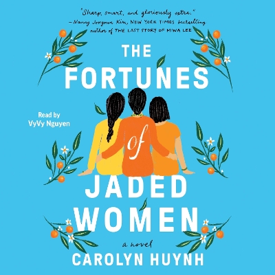 Fortunes of Jaded Women: A Novel