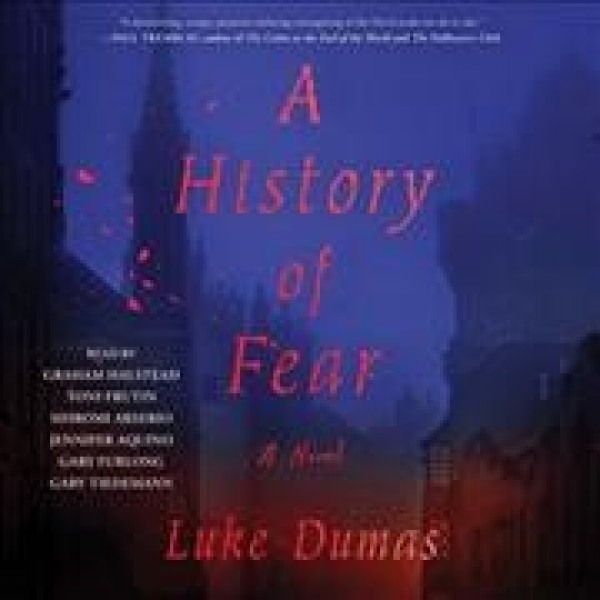 History of Fear Unabridged edition