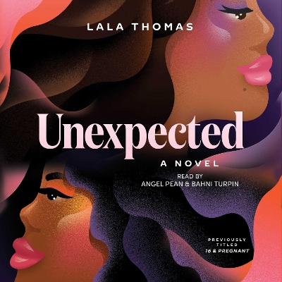 Unexpected: A Novel