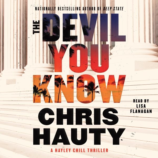 Devil You Know: A Thriller