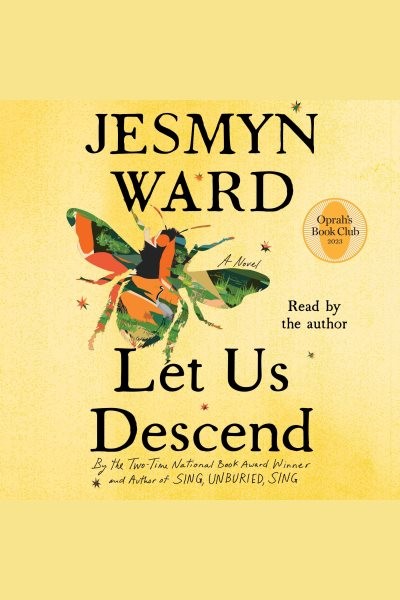 Let Us Descend: A Novel