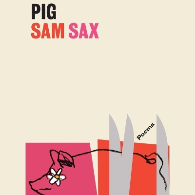 Pig: Poems