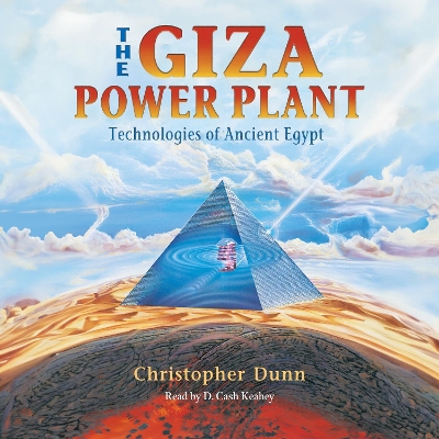 Giza Power Plant: Technologies of Ancient Egypt