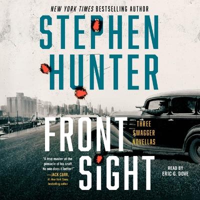 Front Sight: Three Swagger Novellas Unabridged edition