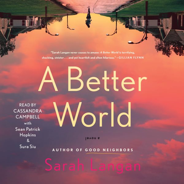 Better World: A Novel