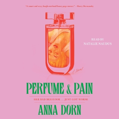 Perfume and Pain Unabridged edition