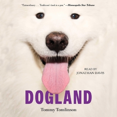Dogland: Passion, Glory, and Lots of Slobber at the Westminster Dog Show