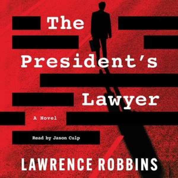 President's Lawyer Unabridged edition