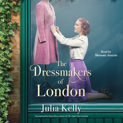 Dressmakers of London Unabridged edition