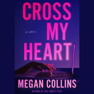 Cross My Heart Unabridged edition