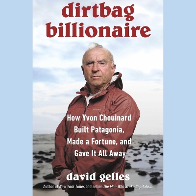 Dirtbag Billionaire Unabridged edition