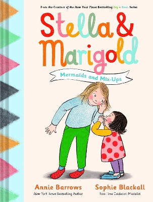 Stella & Marigold: Mermaids and Mix-Ups: Book 2