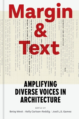 Margin and Text: Amplifying Diverse Voices in Architecture