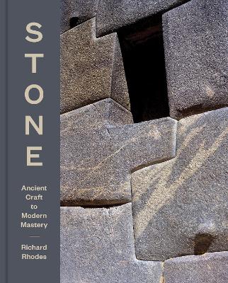 Stone: Ancient Craft to Modern Mastery