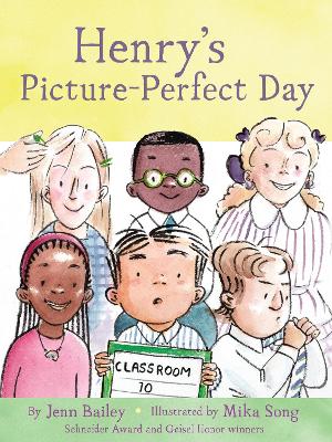Henrys Picture-Perfect Day: Book 3