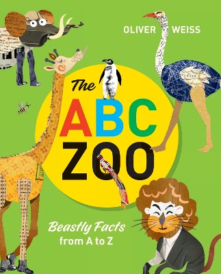 ABC Zoo: Beastly Facts from A to Z