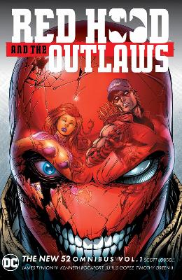 Red Hood & the Outlaws The New 52 Omnibus Vol. 1, (2025 Edition)