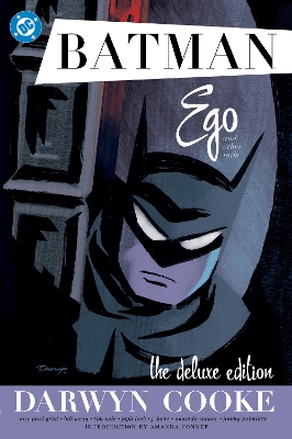 Batman: Ego and Other Tails by Darwyn Cooke Deluxe Edition, (2025 Edition)