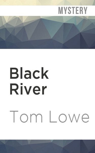 Black River Unabridged edition
