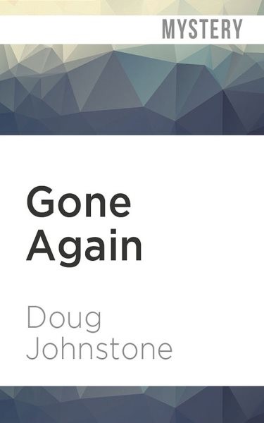 Gone Again Unabridged edition
