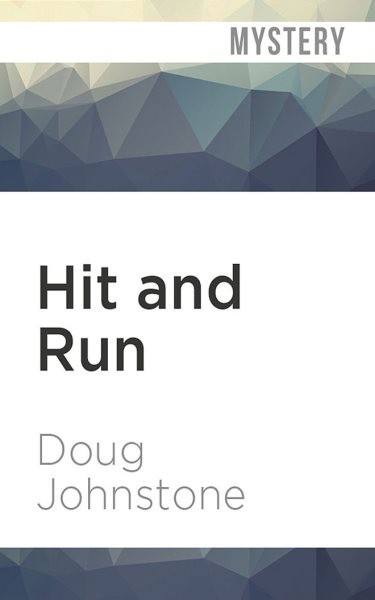 Hit and Run Unabridged edition